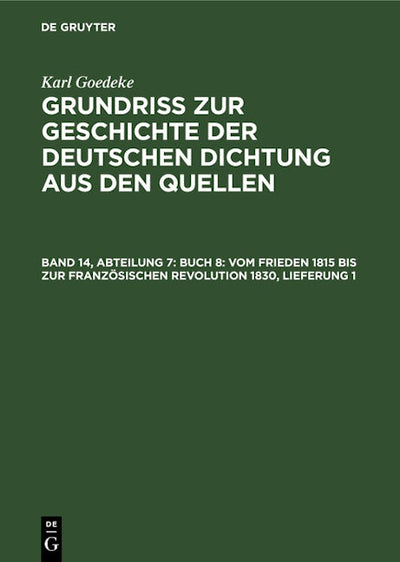 Abteilung 7, Buch 8: Vom Frieden 1815 bis zur französischen Revolution 1830