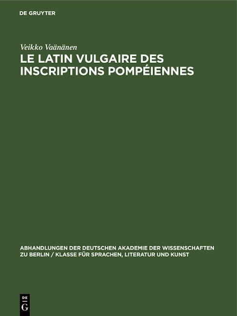 Le latin vulgaire des inscriptions pompéiennes