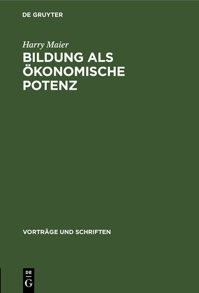 Bildung als ökonomische Potenz