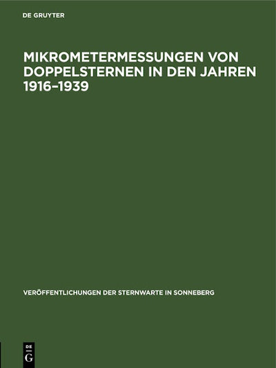 Mikrometermessungen von Doppelsternen in den Jahren 1916–1939