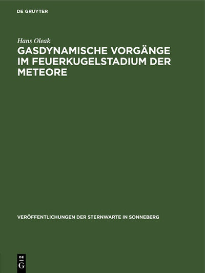 Gasdynamische Vorgänge im Feuerkugelstadium der Meteore