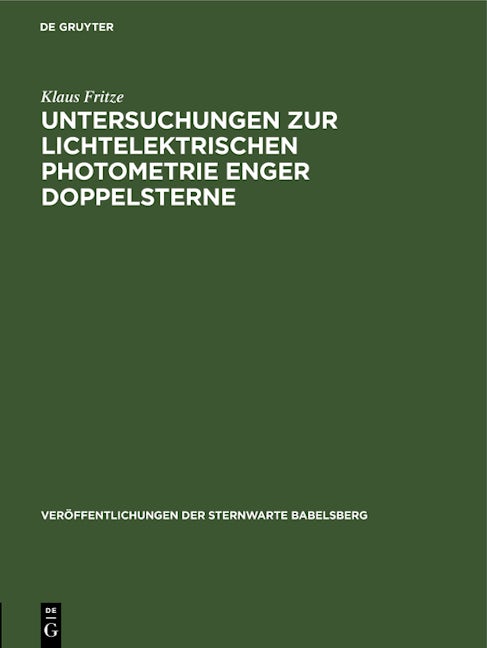 Untersuchungen zur lichtelektrischen Photometrie enger Doppelsterne