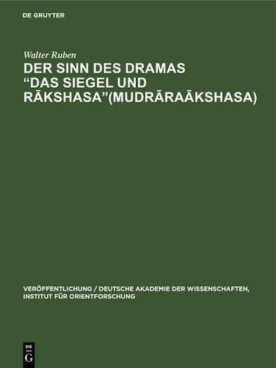 Der Sinn des Dramas „Das Siegel und Rākshasa“(Mudrāraākshasa)