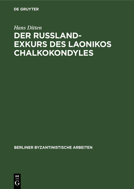 Der Russland-Exkurs des Laonikos Chalkokondyles
