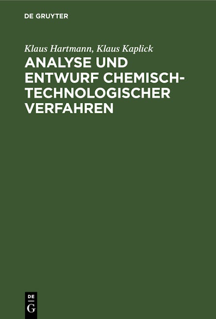 Analyse und Entwurf chemisch-technologischer Verfahren