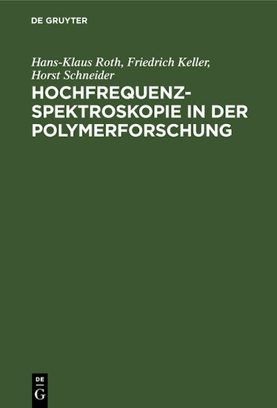 Hochfrequenzspektroskopie ın der Polymerforschung