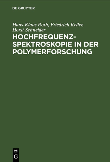 Hochfrequenzspektroskopie ın der Polymerforschung