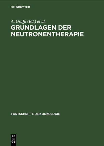 Grundlagen der Neutronentherapie