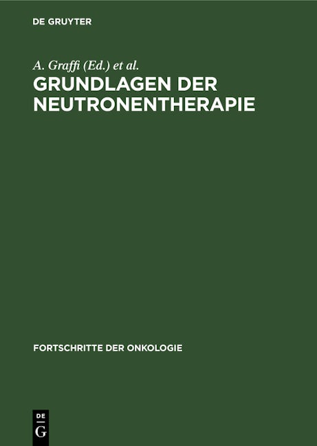 Grundlagen der Neutronentherapie