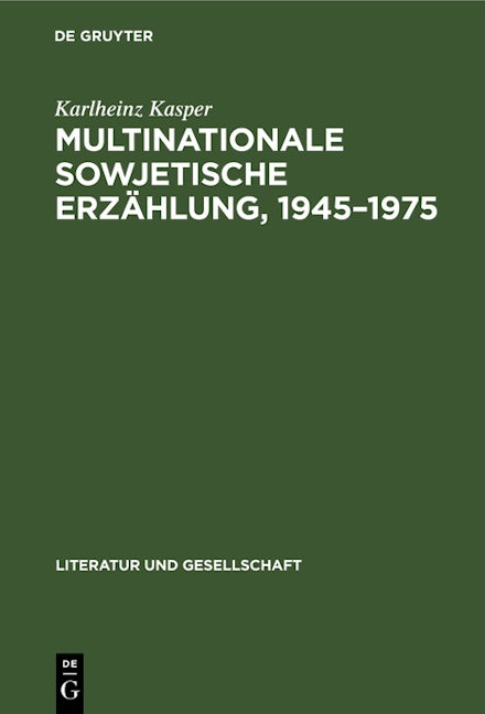 Multinationale sowjetische Erzählung, 1945–1975