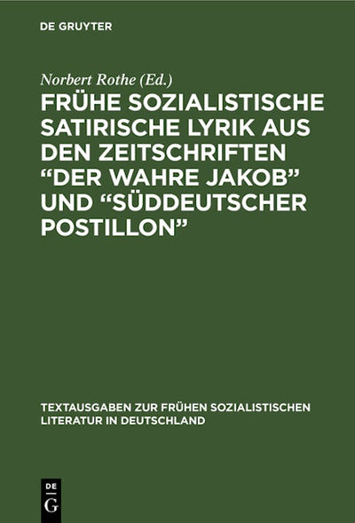 Frühe sozialistische satirische Lyrik aus den Zeitschriften „Der wahre Jakob“ und „Süddeutscher Postillon“