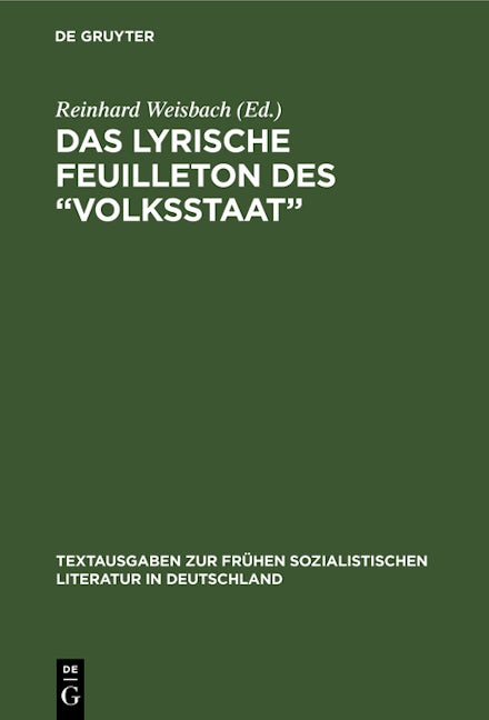 Das Lyrische Feuilleton des „Volksstaat"