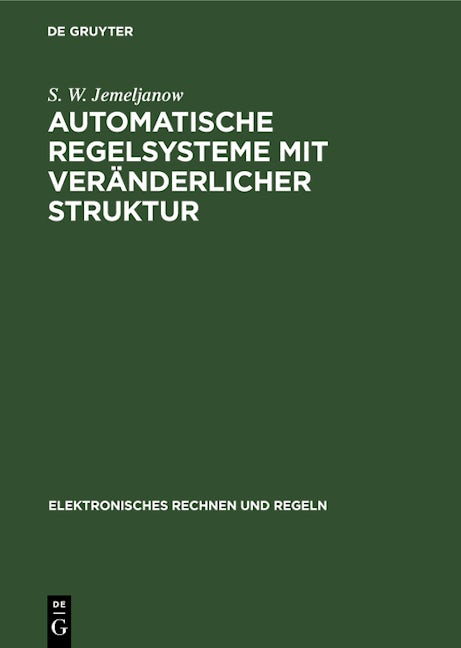 Automatische Regelsysteme mit veränderlicher Struktur