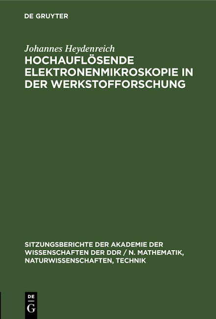 Hochauflösende Elektronenmikroskopie in der Werkstofforschung
