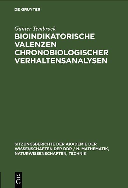 Bioindikatorische Valenzen chronobiologischer Verhaltensanalysen