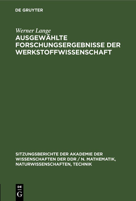 Ausgewählte Forschungsergebnisse der Werkstoffwissenschaft