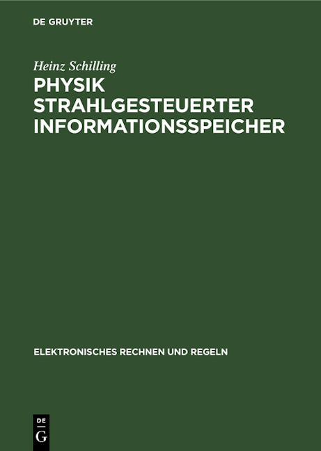Physik strahlgesteuerter Informationsspeicher