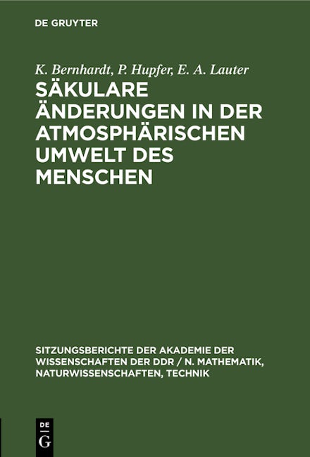 Säkulare Änderungen in der atmosphärischen Umwelt des Menschen