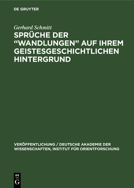 Sprüche der „Wandlungen“ auf ihrem geistesgeschichtlichen Hintergrund
