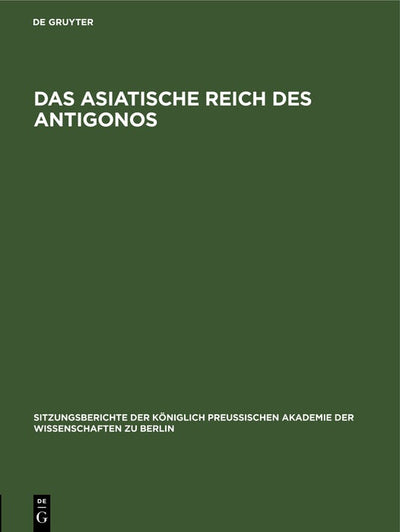 Cover image for Das asiatische Reich des Antigonos, isbn: 9783112555897