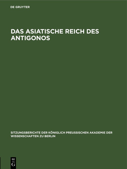 Cover image for Das asiatische Reich des Antigonos, isbn: 9783112555897