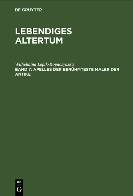 Apelles der berühmteste Maler der Antike