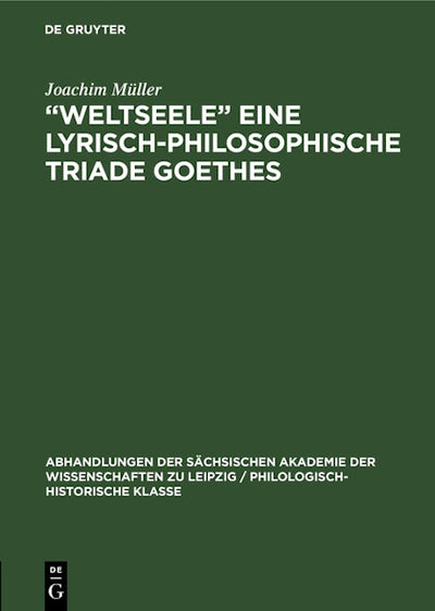 „Weltseele“ eine lyrisch-philosophische Triade Goethes