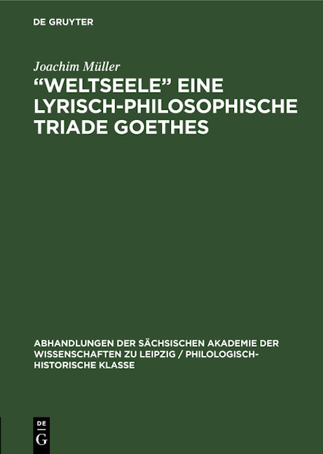 „Weltseele“ eine lyrisch-philosophische Triade Goethes