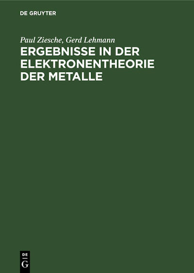 Ergebnisse in der Elektronentheorie der Metalle