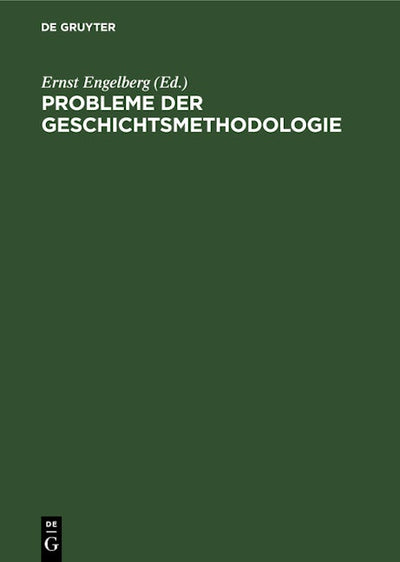 Probleme der Geschichtsmethodologie