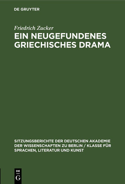 Ein neugefundenes griechisches Drama
