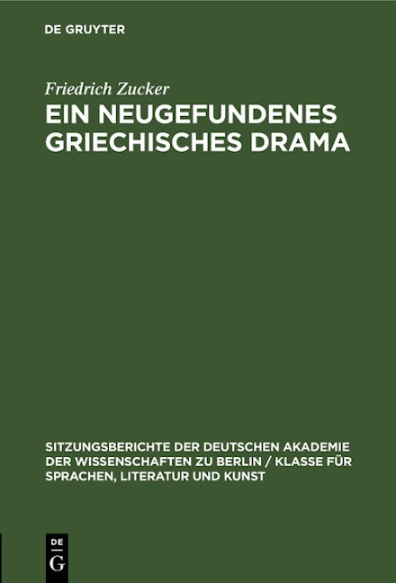 Ein neugefundenes griechisches Drama
