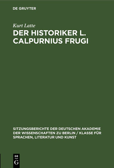 Der Historiker L. Calpurnius Frugi