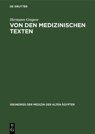 Von den medizinischen Texten