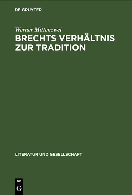Brechts Verhältnis zur Tradition