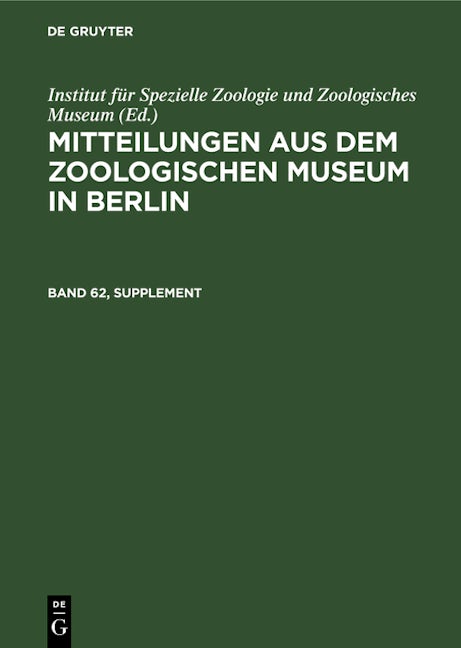 Mitteilungen aus dem Zoologischen Museum in Berlin. Band 62, Supplement