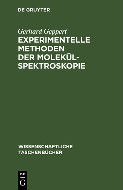 Book cover image for Experimentelle Methoden der Molekülspektroskopie ISBN: 9783112568316