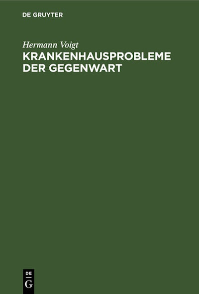 Krankenhausprobleme der Gegenwart