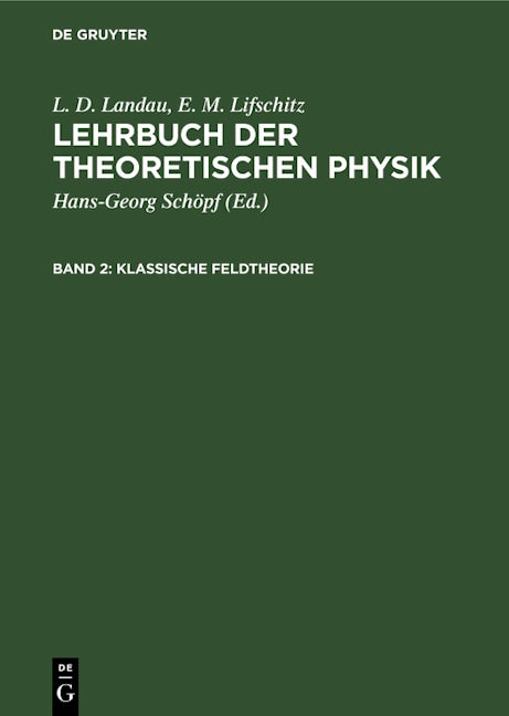 Klassische Feldtheorie