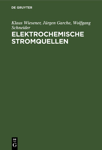 Elektrochemische Stromquellen