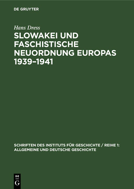 Slowakei und faschistische Neuordnung Europas 1939–1941