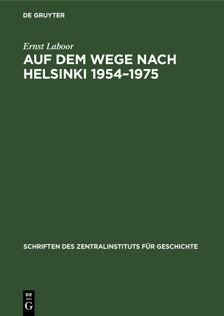 Auf dem Wege nach Helsinki 1954–1975