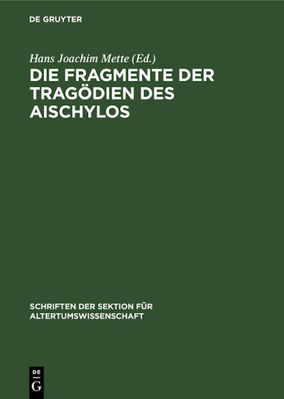 Die Fragmente der Tragödien des Aischylos