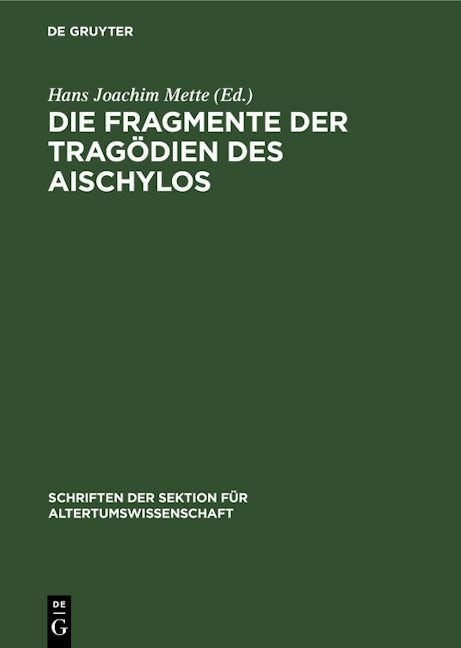 Die Fragmente der Tragödien des Aischylos