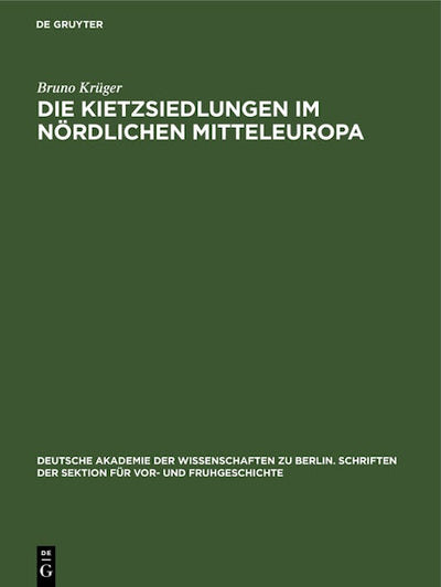Die Kietzsiedlungen im nördlichen Mitteleuropa