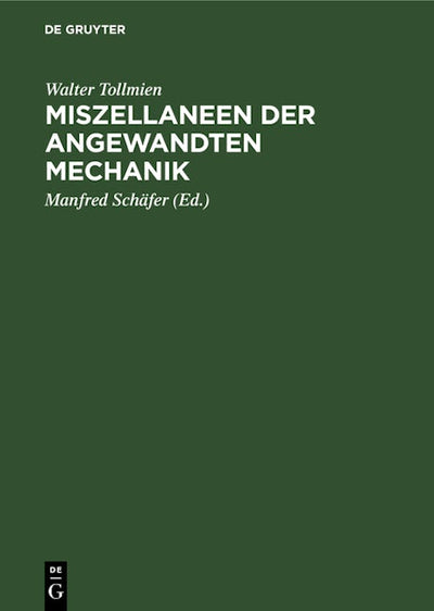 Miszellaneen der angewandten Mechanik