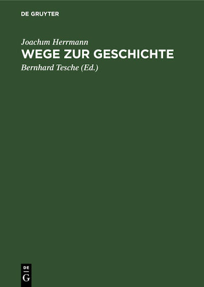 Wege zur Geschichte