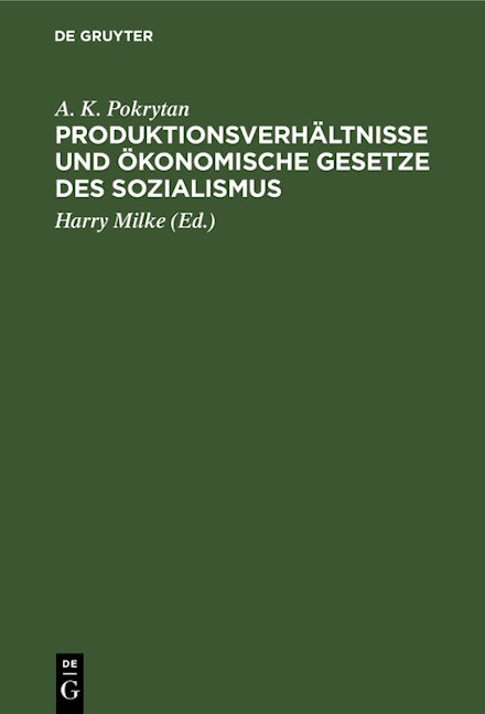 Produktionsverhältnisse und ökonomische Gesetze des Sozialismus