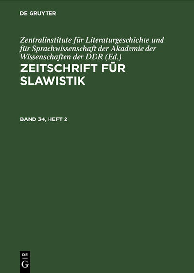 Zeitschrift für Slawistik. Band 34, Heft 2