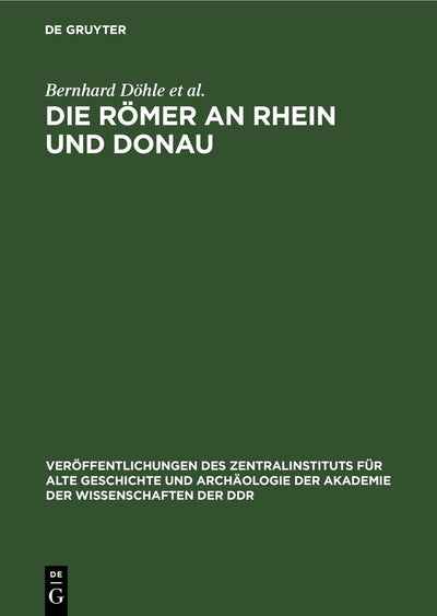 Cover image for Die Römer an Rhein und Donau, isbn: 9783112578391